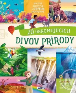 Geografia, svet 20 ohromujúcich divov prírody