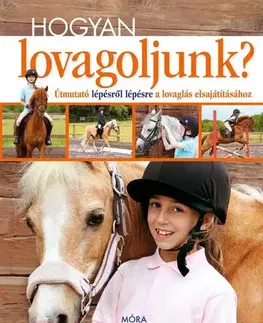 Kone Hogyan lovagoljunk?