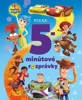 Rozprávky Pixar - Nové 5-minútové rozprávky - Kolektív autorov
