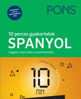 Jazykové učebnice - ostatné PONS 10 perces gyakorlatok SPANYOL - Kolektív autorov