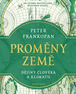 Armáda, zbrane a vojenská technika Proměny Země - Peter Frankopan
