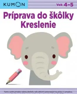 Príprava do školy, pracovné zošity Kreslenie: Príprava do škôlky - Kolektív autorov