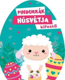 Nalepovačky, vystrihovačky, skladačky Pindurkák húsvétja - kifestő