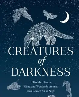 Biológia, fauna a flóra Creatures of Darkness - Dani Robertson