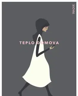 Svetová beletria Teplo domova - Kamila Shamsie,Aňa Ostrihoňová