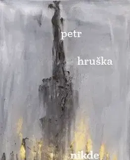 Česká poézia Nikde není řečeno - Petr Hruška