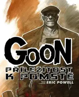 Komiksy Goon 14: Příležitost k pomstě - Eric Powell