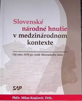 Politológia Slovenské národné hnutie v medzinarodnon kontexte - Milan Krajčovič PhDr.