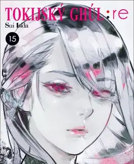 Manga Tokijský ghúl: re 15 - Išida Sui,Išida Sui,Anna Křivánková