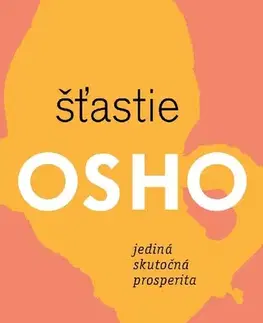 Duchovný rozvoj Šťastie - OSHO