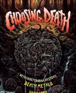 Hudba - noty, spevníky, príručky Choosing Death - Albert Mudrian