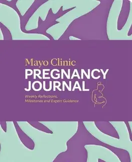Zdravie, životný štýl - ostatné Mayo Clinic Pregnancy Journal - Clinic