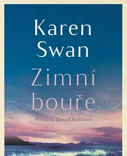 Svetová beletria Zimní bouře - Karen Swan,Dana Chodilová