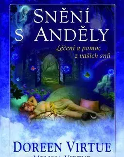 Astrológia, horoskopy, snáre Snění s anděly - Doreen Virtue