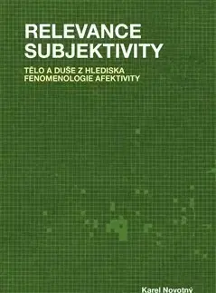Filozofia Relevance subjektivity - Karel Novotný