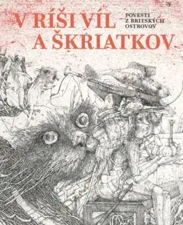 Bájky a povesti V ríši víl a škriatkov - Marianna Oravcová,Dušan Kállay
