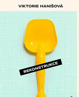 Česká beletria Rekonstrukce - Viktórie Hanišová