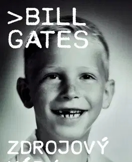 Manažment Zdrojový kód - Bill Gates