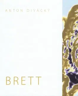 Fotografia Brett - Anton Divácký