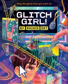 Pre deti a mládež Glitch Girl! - Rainie Oet