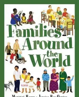 V cudzom jazyku Families Around the World - Margriet Ruurs