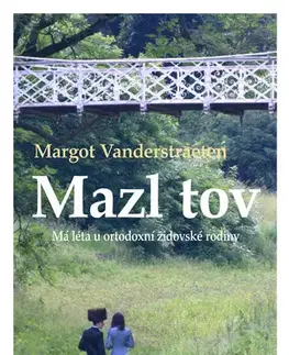 Biografie - ostatné Mazl tov - Margot Vanderstraeten