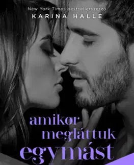 Romantická beletria Amikor megláttuk egymást - McGregor testvérek történetei - Brigs - Karina Halle