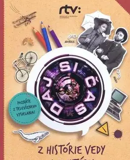Učebnice pre ZŠ - ostatné Daj si čas I. Z histórie vedy a kultúry - Jana Bohunická,Roman Humaj