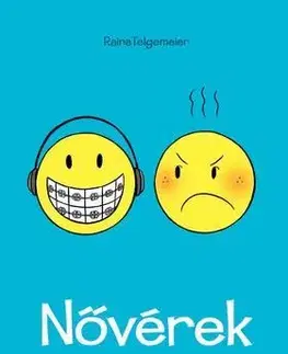 Beletria - ostatné Nővérek - Raina Telgemeierová,Antal Bayer