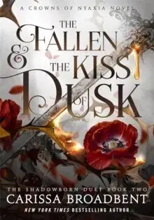 Sci-fi a fantasy The Fallen and the Kiss of Dusk - Carissa Broadbent