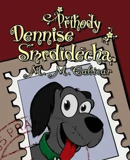Humor a satira Příhody Dennise Smrdidecha - M. M. Cabicar