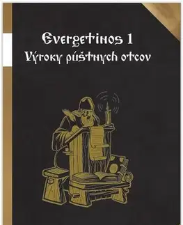 Kresťanstvo Evergetinos 1 - Miron Keruľ-Kmec