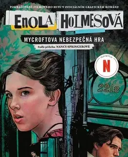 Komiksy Enola Holmesová - Mycroftova nebezpečná hra - Mickey Georgeová,Giorgia Spositová,Vendula Davidová