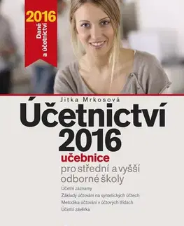 Dane, účtovníctvo Účetnictví 2016 - Jitka Mrkosová