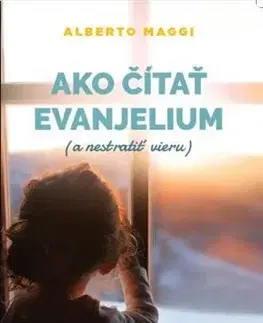 Kresťanstvo Ako čítať evanjelium - Alberto Maggi