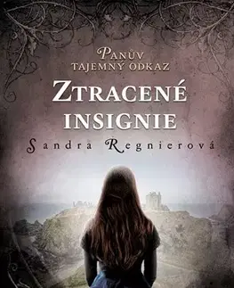 Fantasy, upíri Panův tajemný odkaz – Ztracené insignie - Sandra Regnier