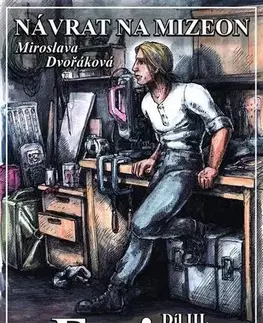Sci-fi a fantasy Návrat na Mizeon - Miroslava Dvořáková