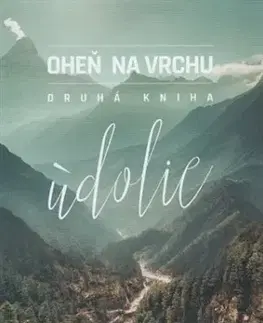 Svetová beletria Údolie - Rick Joyner