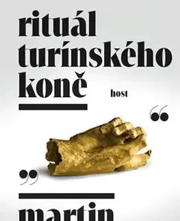 Česká beletria Rituál Turínského koně - Martin Skořepa