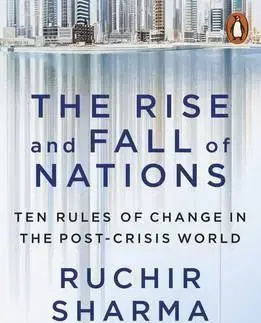 Ekonómia, Ekonomika The Rise and Fall of Nations - Ruchir Sharma