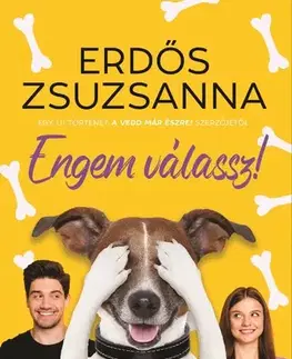 Young adults Engem válassz! - Zsuzsanna Erdős