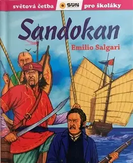 Dobrodružstvo, napätie, western Sandokan - Světová četba pro školáky - Emilio Salgari