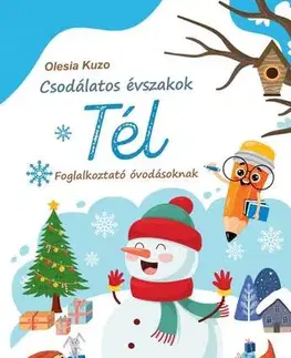 Pre deti a mládež - ostatné Csodálatos évszakok - Tél - Olesia Kuzo