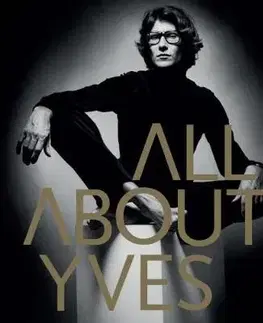 Biografie - ostatné All About Yves - Catherine Ormen