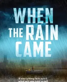 Young adults When the Rain Came - Matthew Eicheldinger