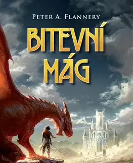 Fantasy, upíri Bitevní mág - Peter A. Flannery