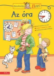 Nalepovačky, vystrihovačky, skladačky Az óra - Barátnőm, Bori foglalkoztató füzet - Hanna Sörensen