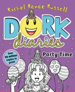 Pre dievčatá Dork Diaries 2: Party Time - Rachel Renée Russell