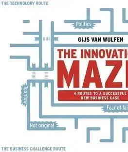 Podnikanie, obchod, predaj The Innovation Maze - Frederik de Wal,Gijs Van Wulfen