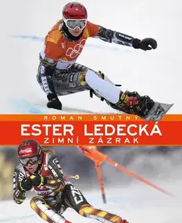 Biografie - ostatné Ester Ledecká - Roman Smutný